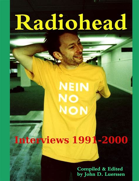 Radiohead: Interviews 1991-2000: John D. Luerssen: 9780557032143: Amazon.com: Books