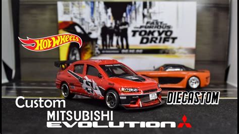 Hot Wheels Mitsubishi Evolution II Fast and Furious Tokyo Drift Custom - YouTube