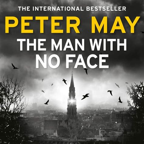 The Man With No Face by Peter May narrated by Peter Forbes by quercusbooks | Quercus Books ...