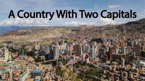 The Tale of the Two Capital Cities of Bolivia – Economia Bolivia