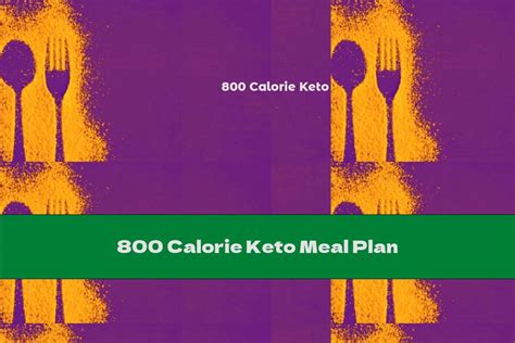 800 Calorie Keto Meal Plan - This Nutrition