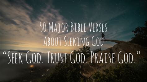 50 Major Bible Verses about Seeking God First (Your Heart)