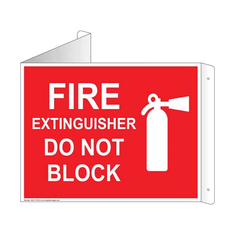 Fire Extinguisher Do Not Block Sign NHE-7515Tri Fire Extinguisher