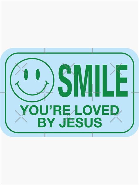 "smile you're loved by jesus" Sticker for Sale by nicolaysdesigns | Redbubble