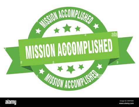 mission accomplished ribbon. mission accomplished round green sign ...