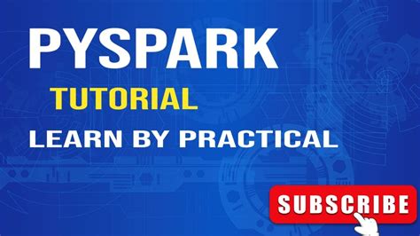 PySpark Tutorial [Full Course] 💥 - YouTube