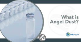 Decoding “Angel Dust”: Understanding the Effects of PCP | FHE Health