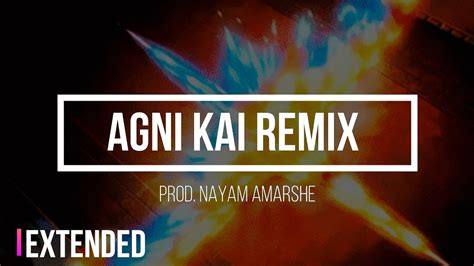 Agni Kai REMASTERED REMIX (Extended) - YouTube