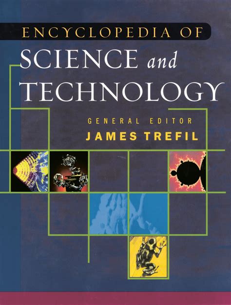 The Encyclopedia of Science and Technology | Taylor & Francis Group