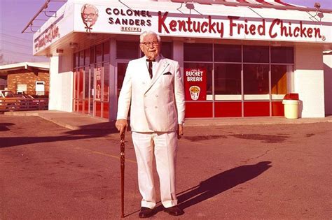 27 Colonel Sanders Quotes That Will Inspire You To Success | Colonel sanders, Kentucky fried, Kfc