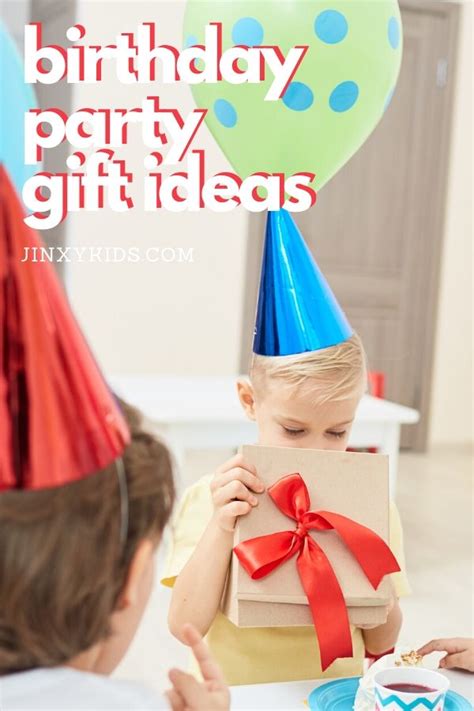 Birthday Party Gift Ideas for Kids - Jinxy Kids