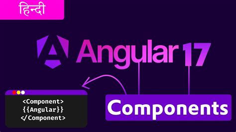 [Angular] 17 Complete Series | Components in Angular 17 | Angular 17 Beginner to Advance | Hindi ...