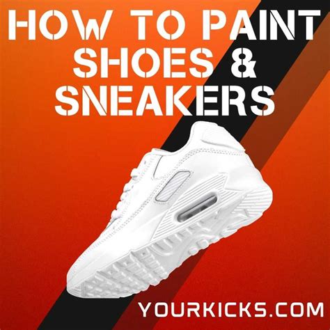 How to Paint Shoes & Sneakers