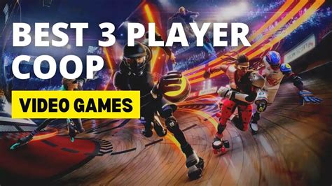 Best 3 Player Coop Games for PC - GamersWiz