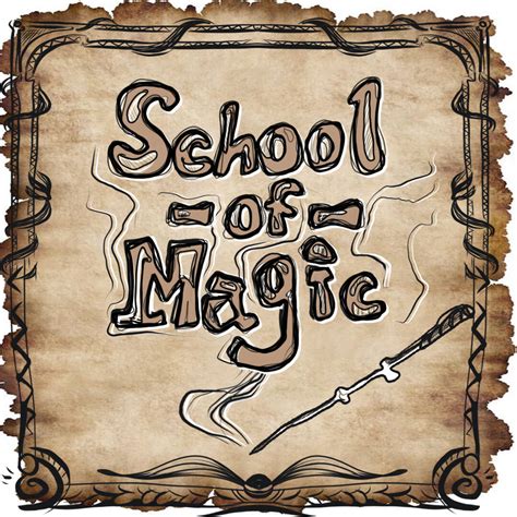 School of Magic