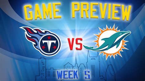 Titans vs Dolphins Preview // NFL Week 5 - YouTube