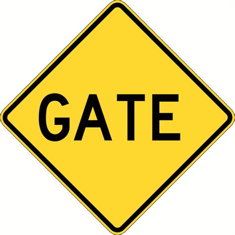 Gate Signs - TUFFA Products