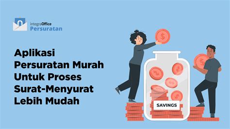 Aplikasi Persuratan Murah untuk Surat Menyurat Lebih Mudah