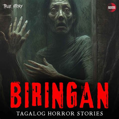 BIRINGAN - PINOY TRUE HORROR TAGALOG LOVE HORROR STORY - Kwentong Takipsilim Pinoy Tagalog ...