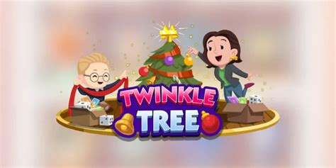 The Monopoly GO Twinkle Tree Event & Rewards List - Gamerz Gateway ...