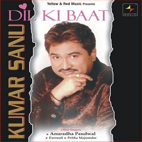 Dil Ki Baat-Kumar Sanu Songs Download - Free Online Songs @ JioSaavn