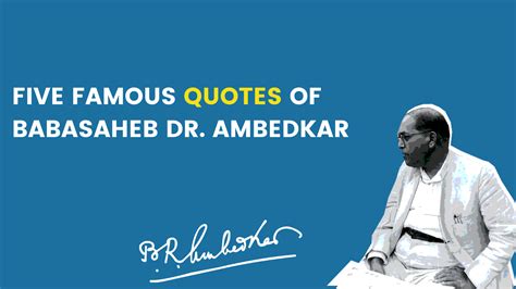 Constitution Day: Five famous and inspirational quotes of Dr. Ambedkar ...