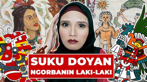 Sejarah Suku Aztec - YouTube