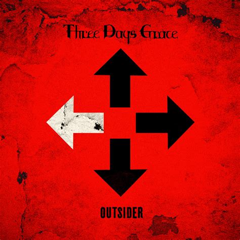 THREE DAYS GRACE SET TO RELEASE NEW ALBUM OUTSIDER, ON MARCH 9TH - ON TOUR MONTHLY