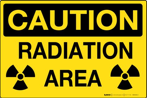 Caution: Radiation Area - Wall Sign | Creative Safety Supply