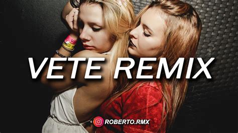 VETE REMIX - BAD BUNNY ROBERTO RMX 💣 - YouTube