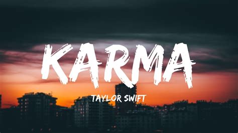 Karma - Taylor Swift (Lyrics - Clean) - YouTube