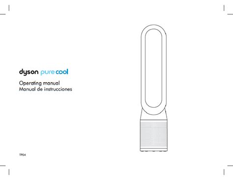 Dyson TP04 Pure Cool Link Smart Tower Air Purifier & Fan Owner's Manual