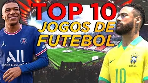 TOP 10 MELHORES JOGOS DE FUTEBOL (PS5, PS4, XBOX, SWITCH, ANDROID e PC) - YouTube