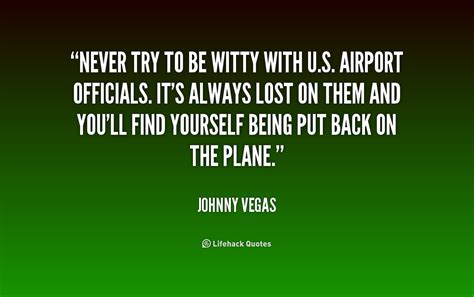 Airplane Johnny Quotes. QuotesGram