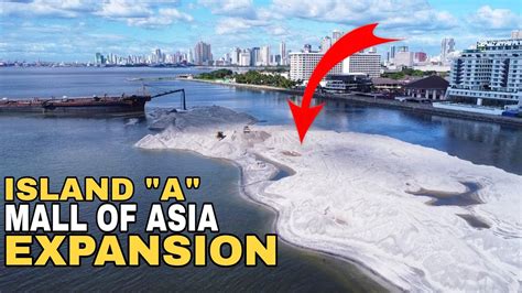 ISLAND "A" MOA EXPANSION MANILA BAY RECLAMATION PROJECT - YouTube