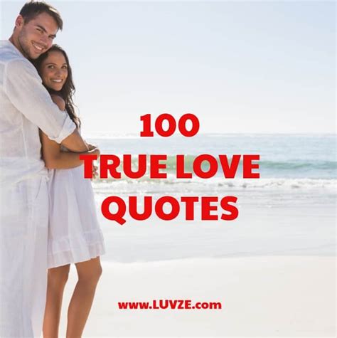 110 Real & True Love Quotes, Sayings, and Messages