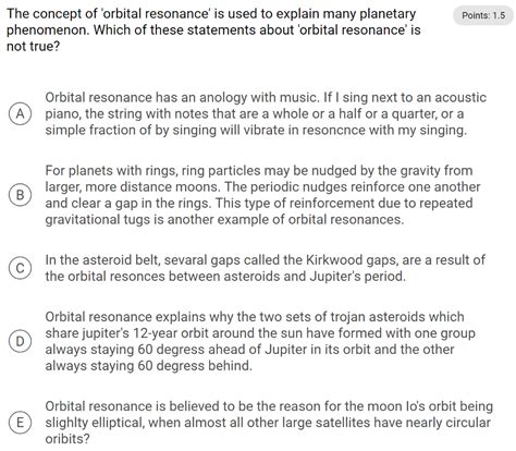 Solved Points: 1.5 The concept of 'orbital resonance' is | Chegg.com