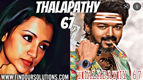 Thalapathy 67- Cast, Release Date, Budget, Trailer, Villain