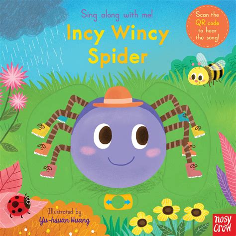 Sing Along With Me! Incy Wincy Spider - Nosy Crow