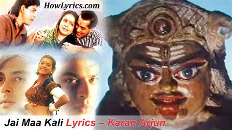 Jai Maa Kali Lyrics – Karan Arjun | जय माँ काली » HowLyrics