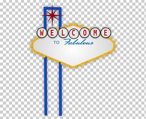 Welcome To Fabulous Las Vegas Sign Las Vegas Strip PNG, Clipart, Angle ...