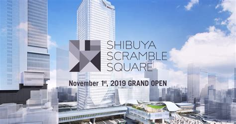 Shibuya Scramble Square & Shibuya Sky - The Best Japan