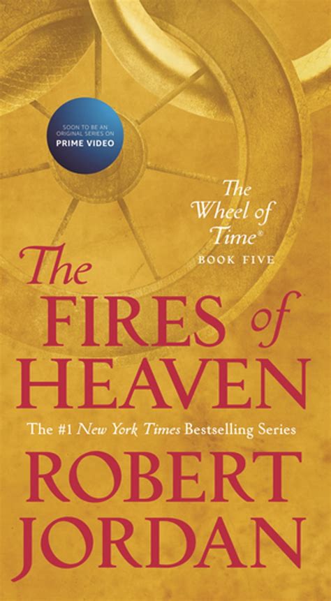 The Fires of Heaven eBook by Robert Jordan - EPUB | Rakuten Kobo United States