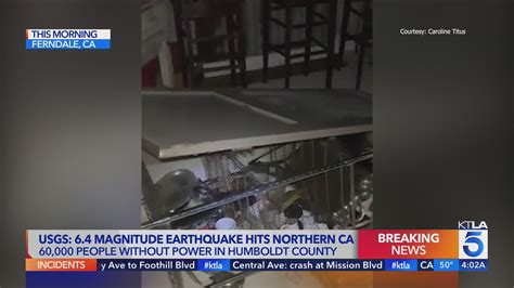 6.4 magnitude earthquake shakes parts of Northern California – KTLA