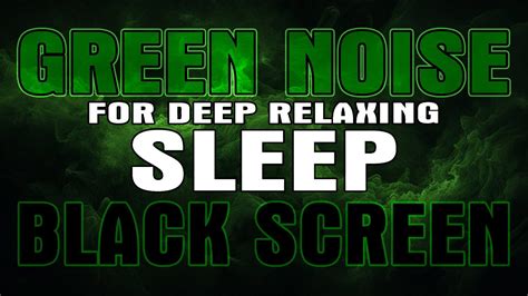 Sleep Better Tonight: Ambient Green Noise Soundscapes for 10 Hours ...