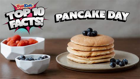 Top 10 Facts About Pancake Day - Fun Kids - the UK's children's radio station