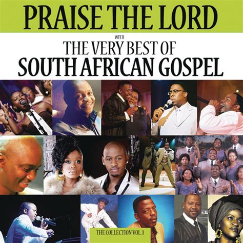 Praise The Lord: The Very Best Of South African Gospel Songs Download ...