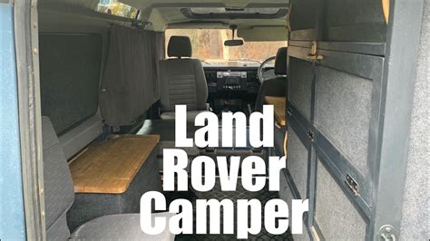 Land Rover Home Build Camper Conversion - Part 2. Off-Road, Off-Grid Adventure Vehicle. - YouTube