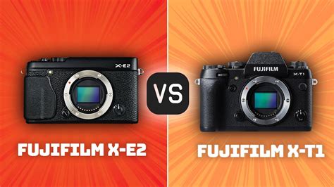 Fujifilm X-E2 vs Fujifilm X-T1: Which Camera Is Better? (With Ratings & Sample Footage) - YouTube