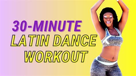 30-Minute Latin Dance Workout - YouTube